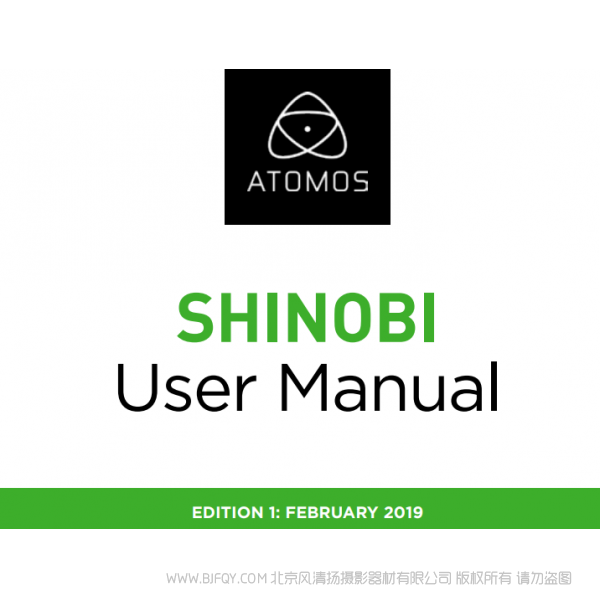 阿童木史努比 atomos shinobi shinobi7 英文版说明书下载 使用手册 pdf 免费 操作指南 如何使用 快速上手 