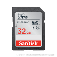 闪迪 SDSDUNC-032G-GN6IN  32GB 80MB 速度 class10 至尊高速SDHC/SDXC 存储卡 SanDisk 产品 